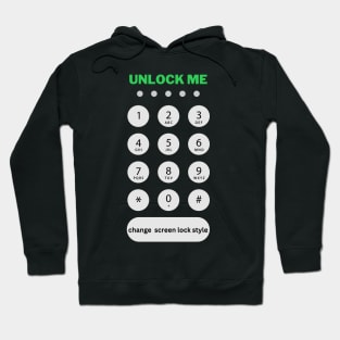 Unlock me Hoodie